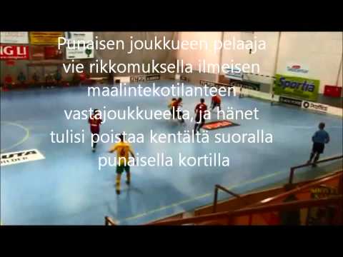 Muutos futsalsääntöjen tulkintaan