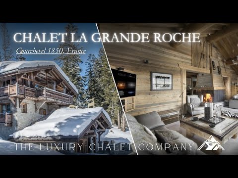 Chalet La Grande Roche - Luxury Chalet In Courchevel 1850, France