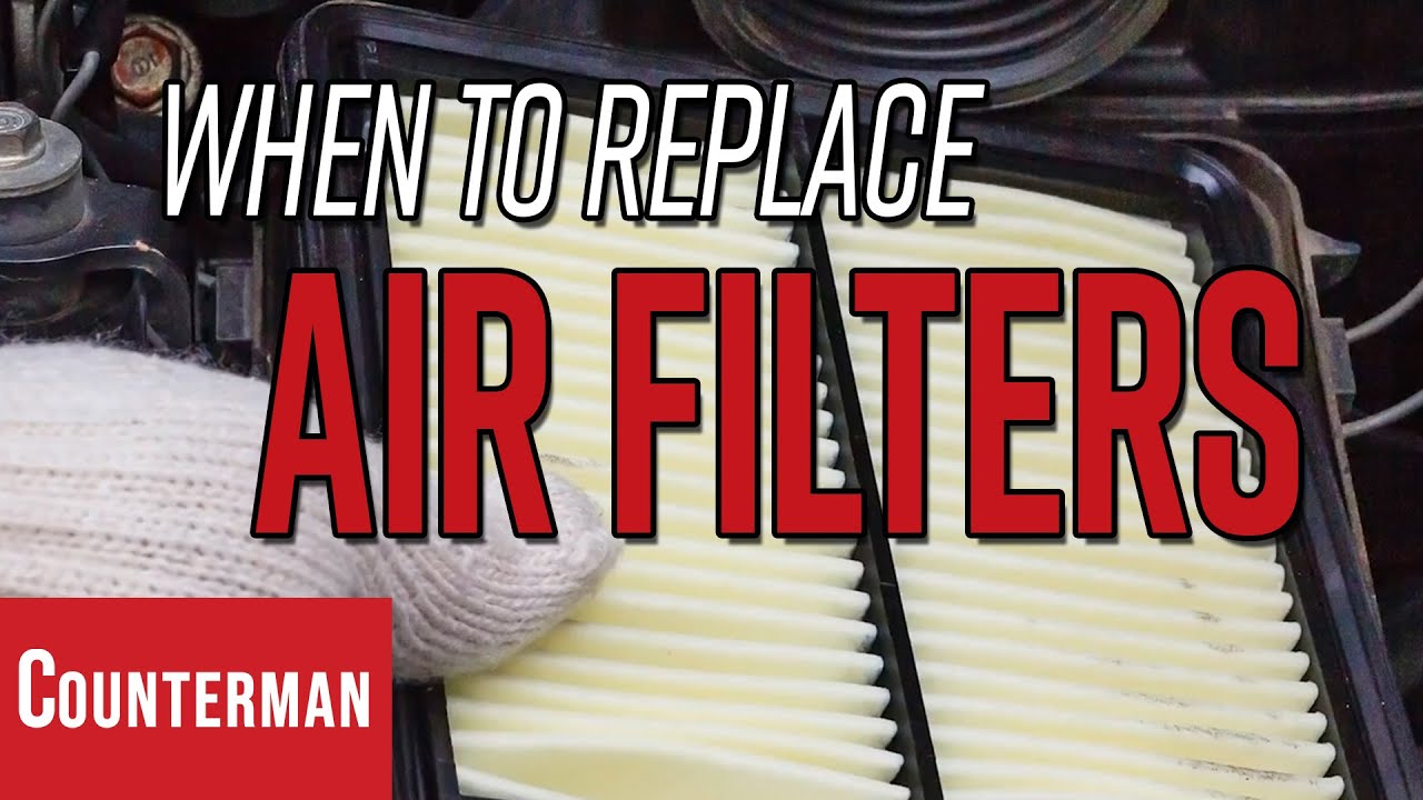 When To Replace Air Filters