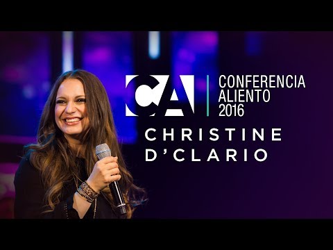 Conferencia Aliento 2016 Session - Christine D'Clario