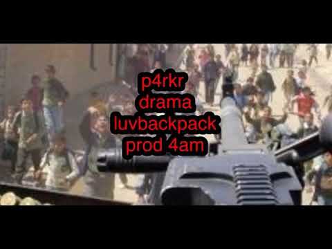 P4rkr x luvbackpack - Drama (prod 4am)