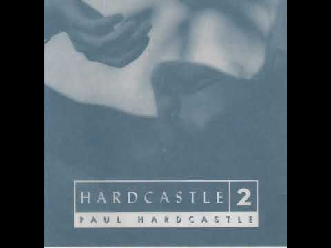 Paul Hardcastle - Hardcastle 2, 1996 (Album)