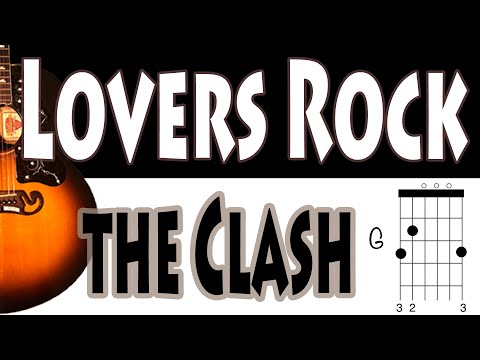Lovers Rock - The Clash