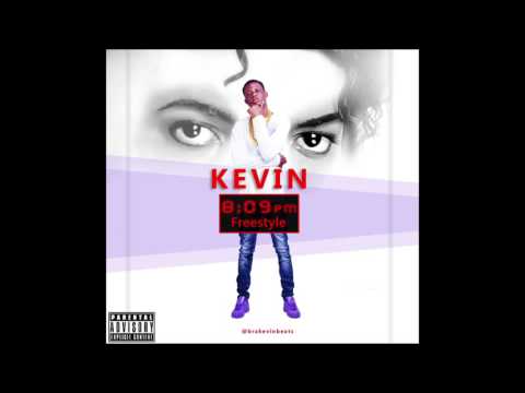 Bra Kevin Beats - 8:09pm(freestyle)