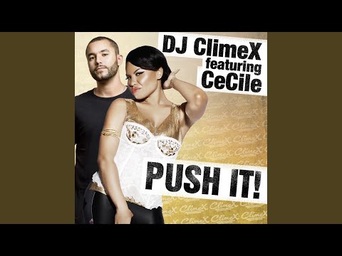 Push It (Extended) (feat. CeCile)