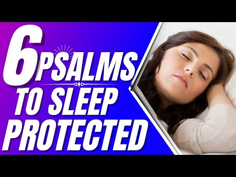 Psalm 46, Psalm 91, Psalm 121, 59, 27, 35 (6 Psalms to sleep Protected)(Powerful Psalms for sleep)