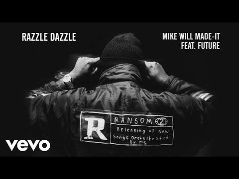 Video Razzle Dazzle (Audio) de Mike Will Made It future