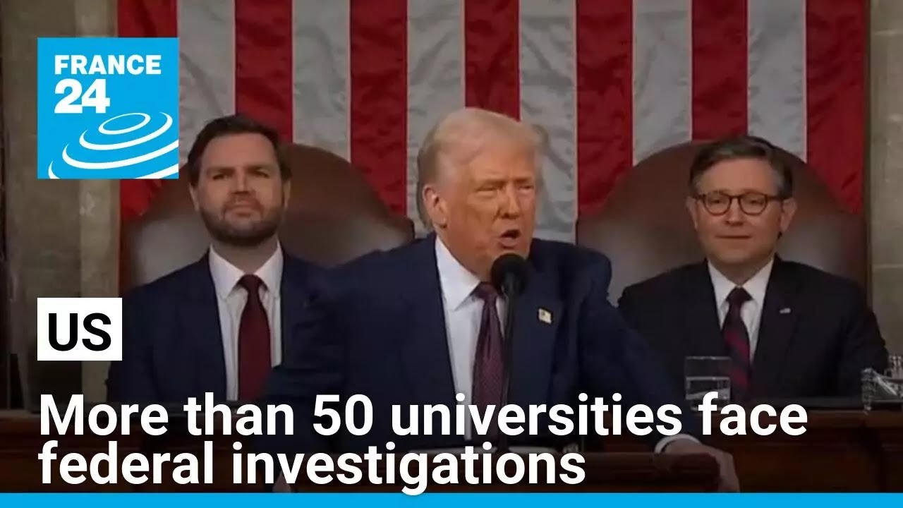 More than 50 universities face federal investigations as part of Trump's anti-DEI campaign