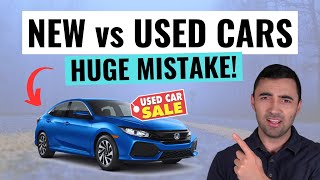 New VS Used Cars || Don&#39;t Make This Costly Mistake!