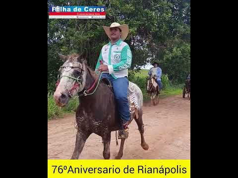 67º Aniversário de Rianápolis - Goiás, cavalgada, som automotivo, diversões e muita alegria