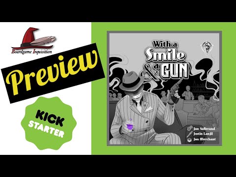 With A Smile & A Gun - Kickstarter Preview