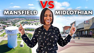 Mansfield TX vs Midlothian TX: Which Is Better to Buy a Home