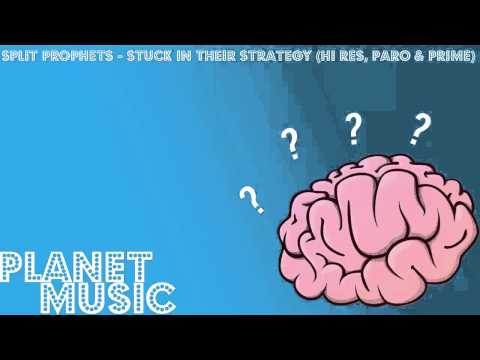 Split Prophets - Stuck In Their Strategy (HI Res, Paro & Prime)