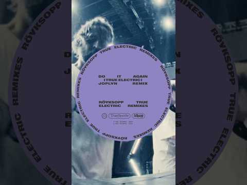 Do It Again (ft. Robyn) [True Electric] (JOPLYN Remix) #electronicmusic #shorts