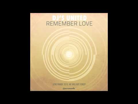 ♥_♥ DJ's United - Remember Love