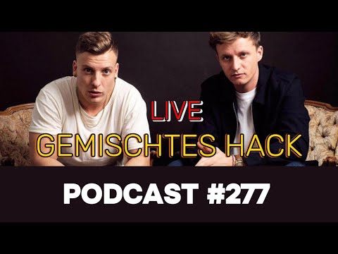 GEMISCHTES HACK LIVE - Talkshow - Podcast Folge #277 LIVEHACK