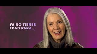 Educando en Igualdad - Ya no tienes edad