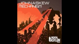 John Askew - Mechanism (Original Mix)