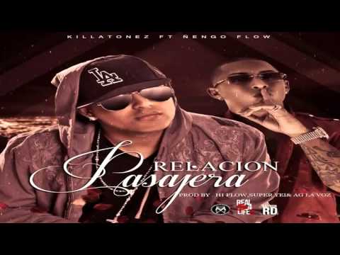 Killatonez ft Ñengo Flow   Relacion Pasajera Original Con Letra   Reggaeton 2012