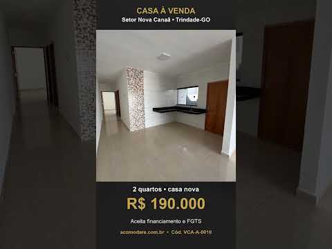 Casa nova 2 quartos à venda no Setor Nova Canaã, Trindade-GO – R$ 190 mil #shorts