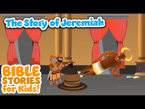 The Story of Jeremiah - Bible Stories For Kids! (Compilation)