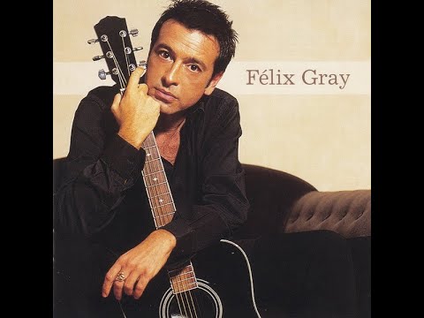 Félix Gray – Dieu Me Pardonne