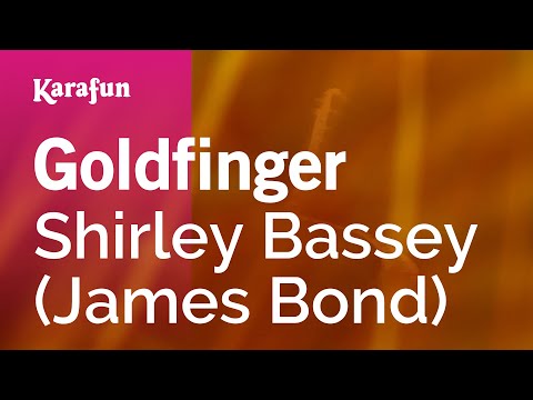 Karaoke Goldfinger - Shirley Bassey *