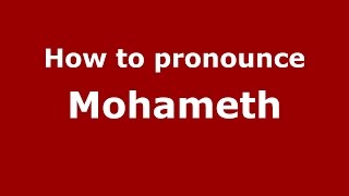 How to pronounce Mohameth