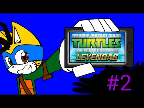 Las tortugas ninja leyendas #2