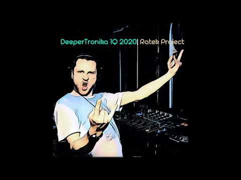 Ratek Project - DeeperTronika 1Q 2020