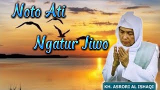 Download lagu KH Asrori 'noto ati ngatur jiwo' mp3
