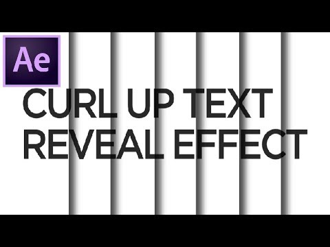 After Effects Tutorial Curl Up Text Reveal Effect