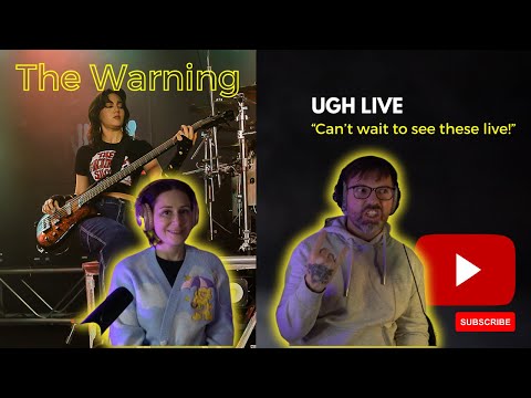 The Warning - Ugh Live Reaction - British Couple React