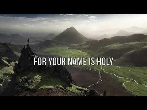 For Your Name Is Holy / Let The Weight Of Your Glory video