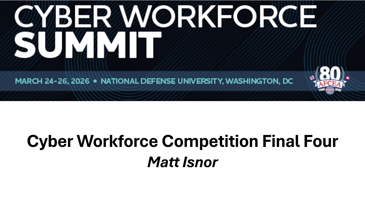 Cyber Workforce Competition Final Four