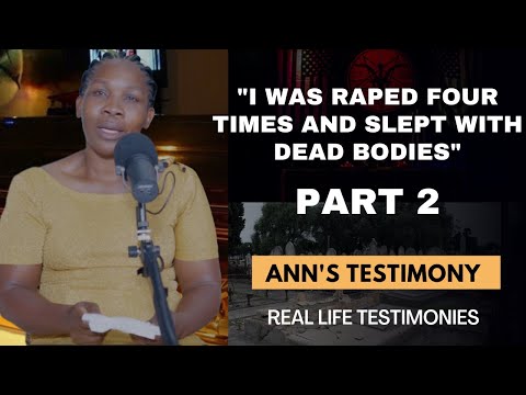LIFE IS SPIRITUAL PRESENTS: ANN'S TESTIMONY  PART 2 - "I USED TO SLEEP WITH DEAD BODIES"