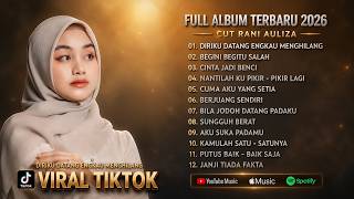 Download lagu Cut Rani Auliza - Full Album Terbaru | Pop Melayu 2026 - Diriku Datang Engkau Menghilang mp3