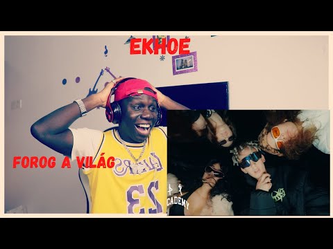 ekhoe - Forog a Vilag Official Video Reaction!!