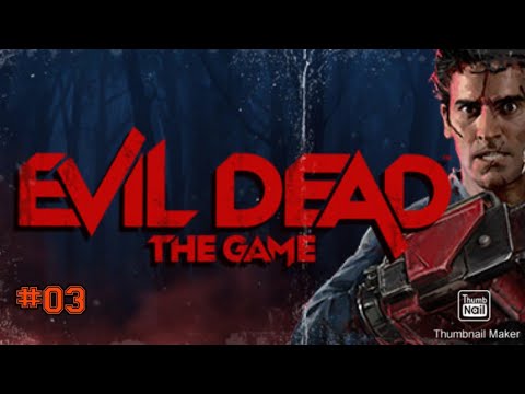 Evil Dead The Game Gameplay Walkthrough Part #3 - (PS5) - (no commentary)