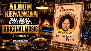 Download lagu Lagu Hits 70an Oma Irama & O.M. Soneta - Album Kenangan Audio Jernih mp3 Download lagu Lagu Hits 70an Oma Irama & O.M. Soneta - Album Kenangan Audio Jernih mp3
