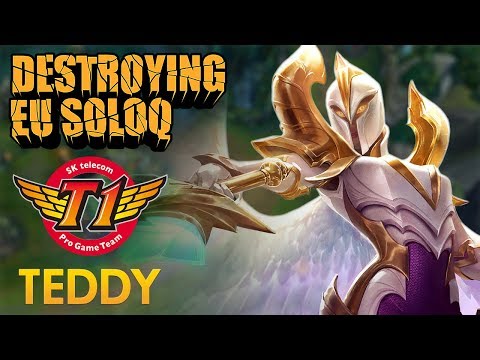Destroying EU SoloQ: SKT T1 Teddy - Kayle Bot Lane - KDA 13/5/16