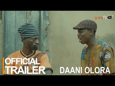 Daani Olora Yoruba Movie 2023 | Official Trailer | Now Showing On ApataTV+