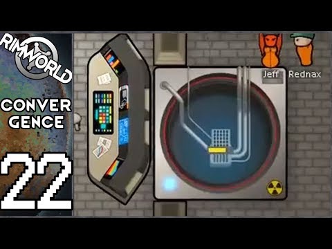 Rimworld: Convergence #22 - Nuclear Lab