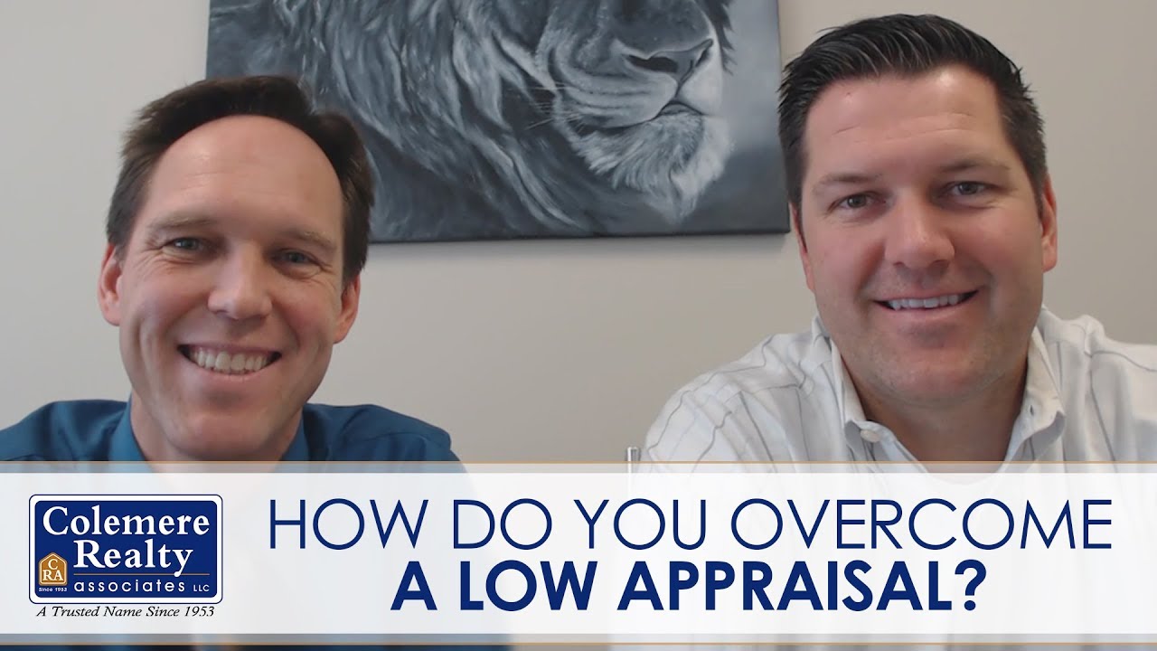 Dealing With Low Appraisals: Part 1