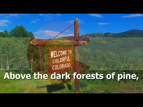 State Song of Colorado - "Where the Columbines Grow"