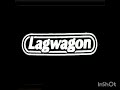 Lagwagon (Over the Hill)
