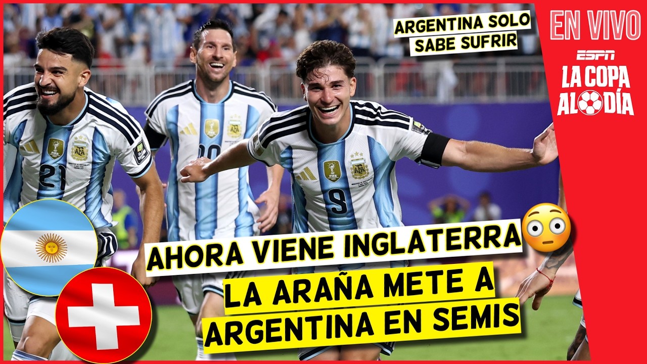 ARGENTINA y MESSI, A SEMIFINALES del MUNDIAL, se viene una BATALLA ante INGLATERRA | La Copa al Día