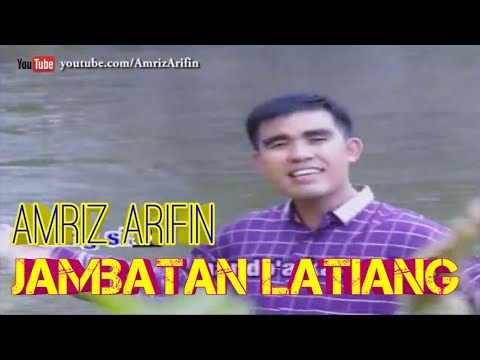 JAMBATAN LATIANG - AMRIZ ARIFIN - INDANG PARIAMAN VOL 2 Lagu Minang