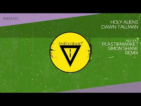 Holy Aliens & Dawn Tallman - Dance With You (Simon Shane Remix)