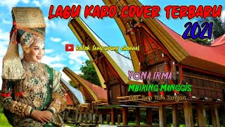 Download lagu LAGU KARO COVER TERBARU 2021 || YONA IRMA || MBIRING MANGGIS || KATAK TEMPURUNG CHANNEL mp3 Download lagu LAGU KARO COVER TERBARU 2021 || YONA IRMA || MBIRING MANGGIS || KATAK TEMPURUNG CHANNEL mp3